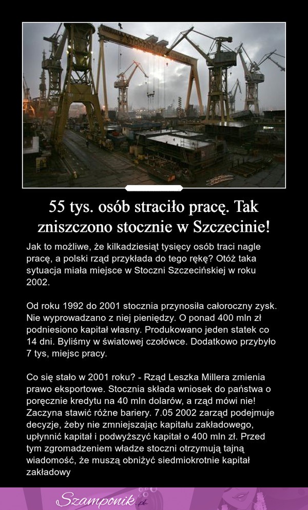 55 tysięcy osób straciło pracę. Tak zniszczono stocznie w Szczecinie!