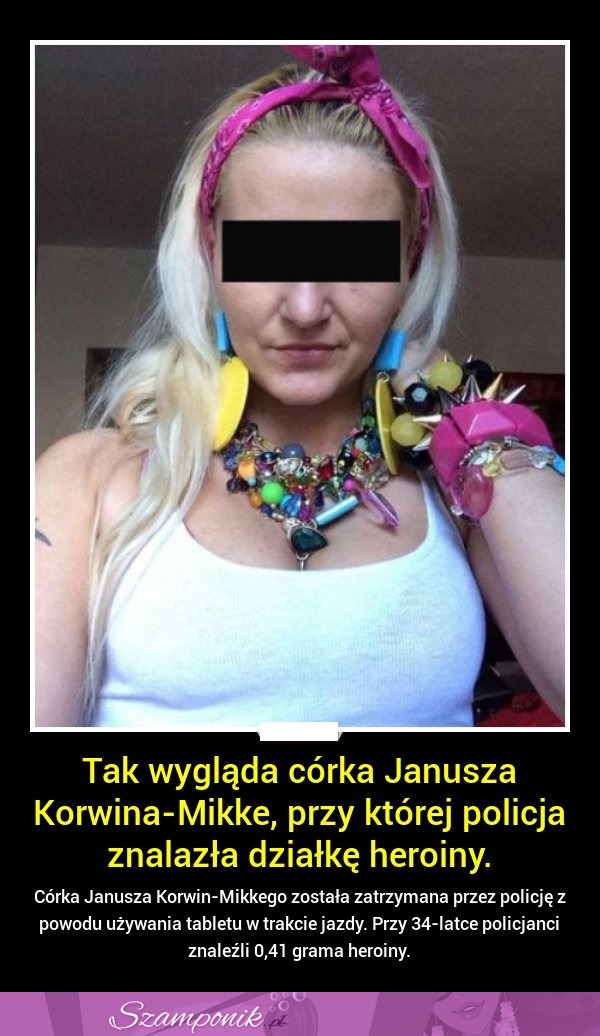 Tak wygląda córka Janusza Korwina-Mikke, przy której policja znalazła...