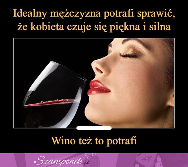 Wino też potrafi