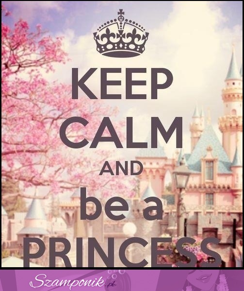 Bądź księżniczką